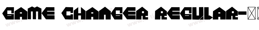 Game Changer Regular字体转换